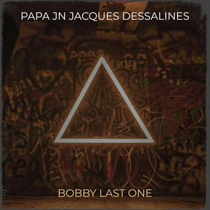 Papa Jn Jacques Dessalines (Explicit)