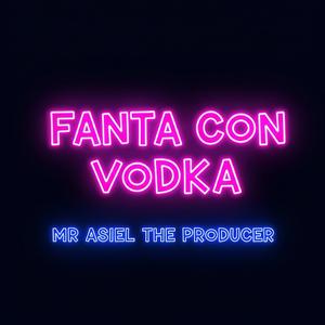 Fanta Con Vodka (Instrumental)