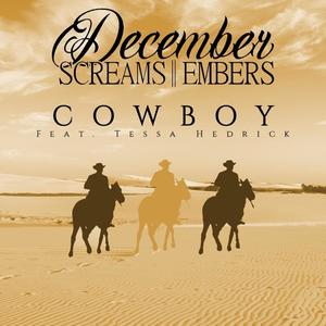 Cowboy (feat. Tessa Hedrick) [Explicit]