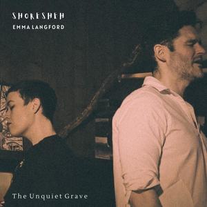 The Unquiet Grave (feat. Emma Langford) (Radio Edit)