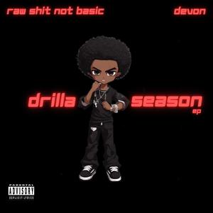 DRILLA SEASON EP (Explicit)