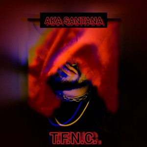 T.F.N.C. (Explicit)