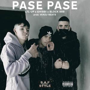 Pase Pase (Explicit)