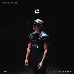 SOUFFRANCE - S2 EP1 (feat. Calo G) (Explicit)