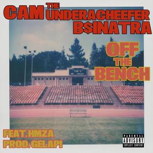 Off The Bench (feat. HMZA.) (Explicit)