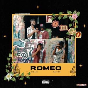 Romeo (feat. Baby Jai) [Explicit]