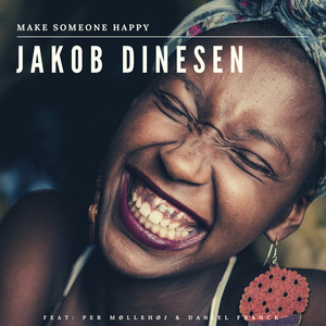 Make Someone Happy