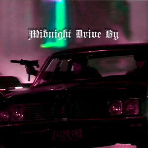 Midnight Drive by (Explicit)