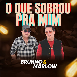 O que sobrou pra mim