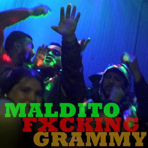 Maldito fxcking grammy (feat. RUIDDENN) (Explicit)