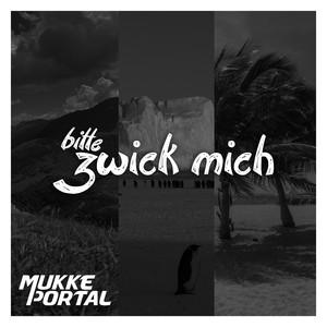 Bitte Zwick Mich