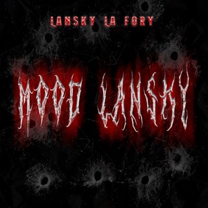MOOD LANSKY (Explicit)