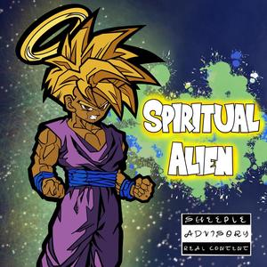 Spiritual Alien (Go, Han) [Explicit]