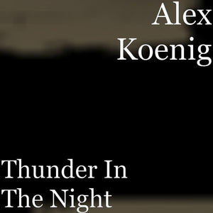 Thunder In the Night