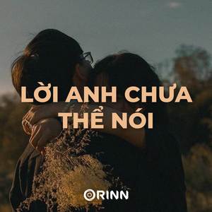 Lời Anh Chưa Thể Nói (Lofi)