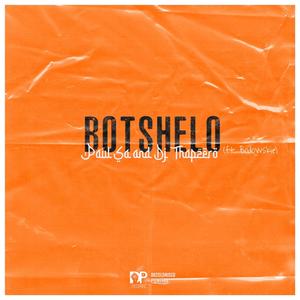Botshelo(feat. Bodowskie)
