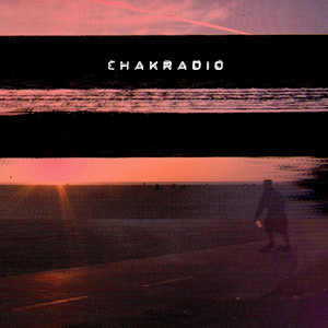 Chakradio (Explicit)