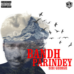 Bandh Parindey (Explicit)