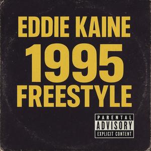 1995 Freestyle (Explicit)