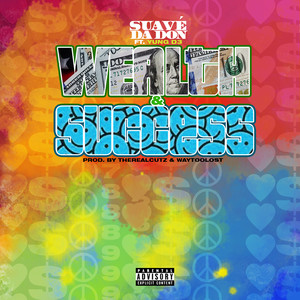 Wealth & Success (Explicit)