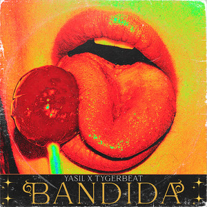 Bandida (Explicit)