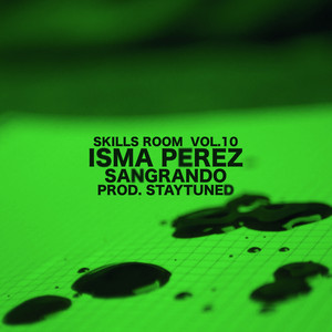 Sangrando (Skills Room Vol.10) (Explicit)