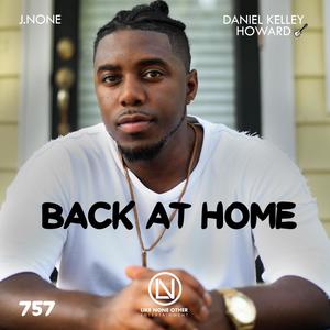 Back at Home (feat. Daniel Kelley Howard)