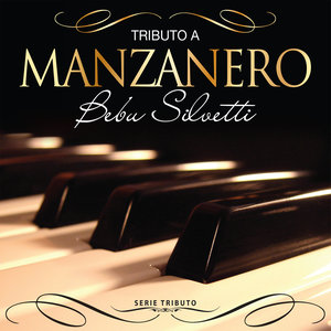 Tributo A MANZANERO - Serie Tributo