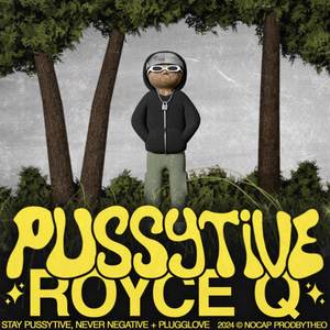 Pussytive (Explicit)