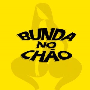 Bunda No Chão (Explicit)