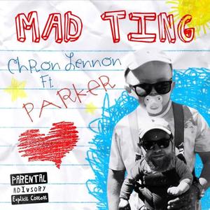 MAD TING (feat. Parker Avery) [Explicit]