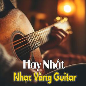 Guitar Nhạc Vàng Hay Nhất