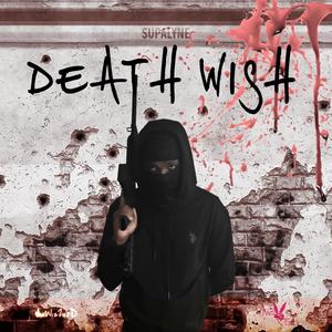 Death Wish (Explicit)