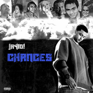 Chances (Explicit)