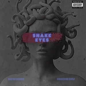 Snake Eyes (Explicit)