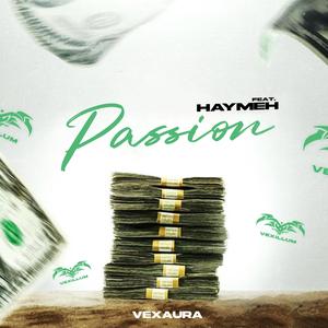 Passion (feat. Haymeh)