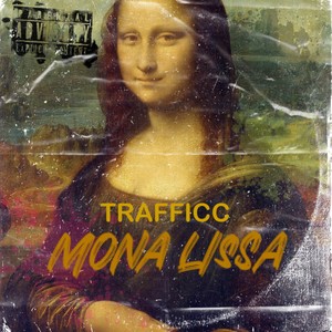 Mona Lissa (Explicit)