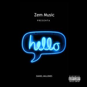 Hello (feat. Daniel Millones)