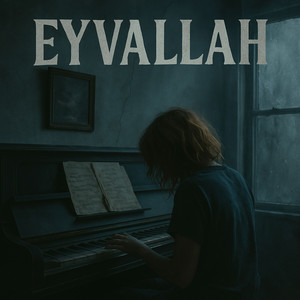 Eyvallah (Explicit)