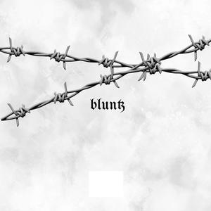 bluntz (Explicit)