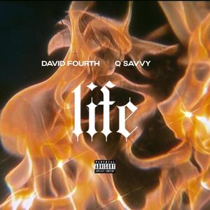 LIFE (feat. Q Savvy) [Explicit]