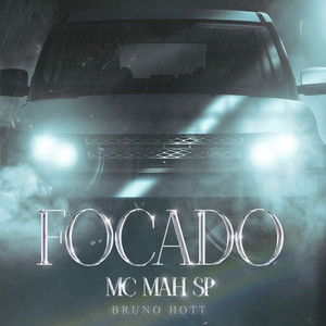 Focado (Explicit)