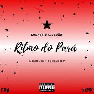 Ritmo do Pará (Explicit)