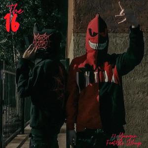 The 16 (feat. Bli Whoop) [Explicit]