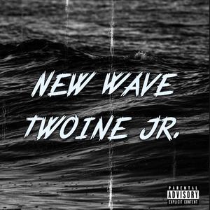 New Wave (Explicit)