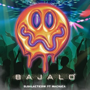 BAJALO (Explicit)