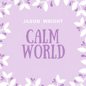 Calm World