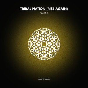 Tribal Nation (Rise Again)