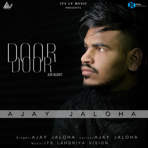 Ajay Jaloha - Door Door