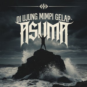 Di Ujung Mimpi Gelap